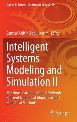 bokomslag Intelligent Systems Modeling and Simulation II