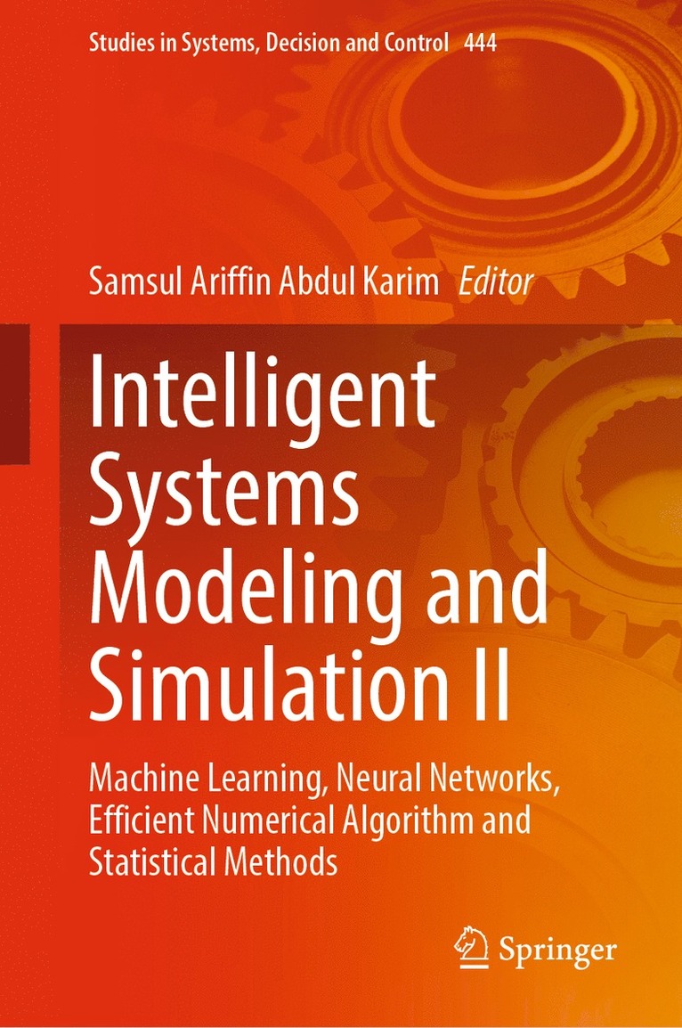 Samsul Ariffin Abdul Karim - Intelligent Systems Modeling and Simulation II, Inbunden