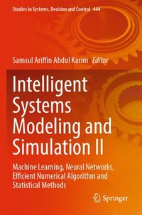 bokomslag Intelligent Systems Modeling and Simulation II