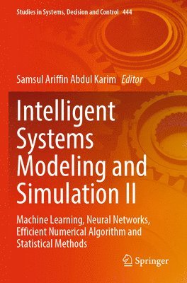 bokomslag Intelligent Systems Modeling and Simulation II