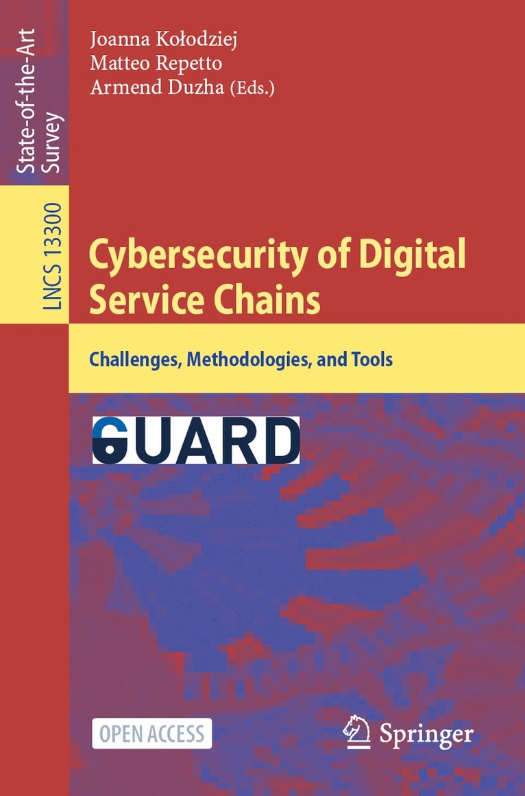 Cybersecurity of Digital Service Chains 1