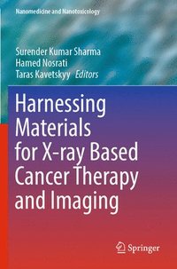 bokomslag Harnessing Materials for X-ray Based Cancer Therapy and Imaging