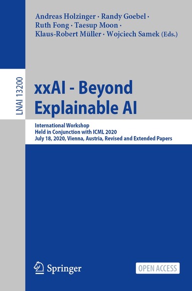 Andreas Holzinger, Randy Goebel, Ruth Fong, Taesup Moon, Klaus-Robert Müller, Wojciech Samek - xxAI - Beyond Explainable AI, Häftad