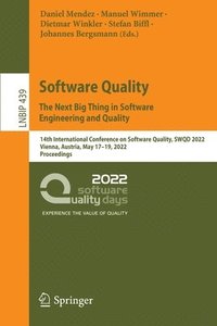 bokomslag Software Quality: The Next Big Thing in Software Engineering and Quality