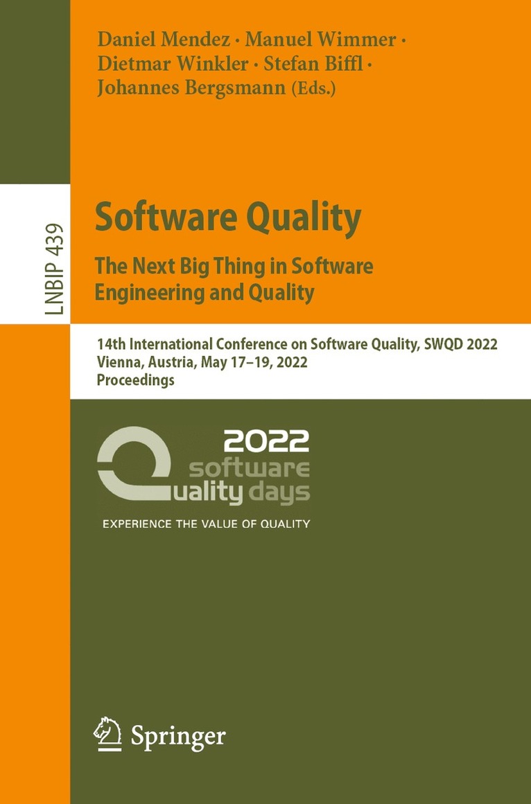 Software Quality: The Next Big Thing in Software Engineering and Quality 1