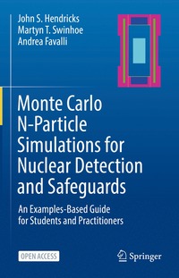 bokomslag Monte Carlo N-Particle Simulations for Nuclear Detection and Safeguards