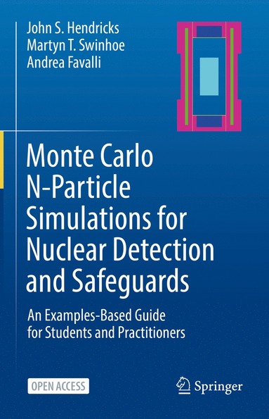 bokomslag Monte Carlo N-Particle Simulations for Nuclear Detection and Safeguards