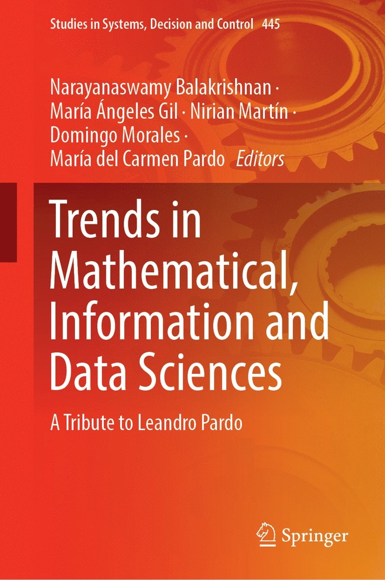 Narayanaswamy Balakrishnan, María Ángeles Gil, Nirian Martín, Domingo Morales, María del Carmen Pardo, Maria Angeles Gil, Nirian Martin, Maria del Carmen Pardo - Trends in Mathematical, Information and Data Sciences, Inbunden