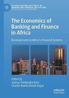 bokomslag Economics of Banking and Finance in Africa