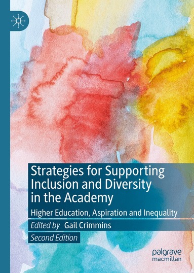 Gail Crimmins - Strategies for Supporting Inclusion and Diversity in the Academy, Inbunden
