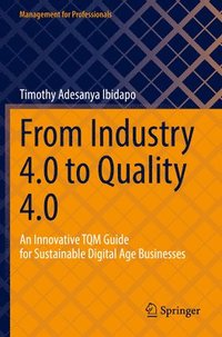 bokomslag From Industry 4.0 to Quality 4.0