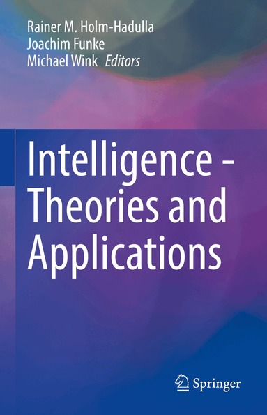 Rainer M. Holm-Hadulla, Joachim Funke, Michael Wink - Intelligence - Theories and Applications, Inbunden