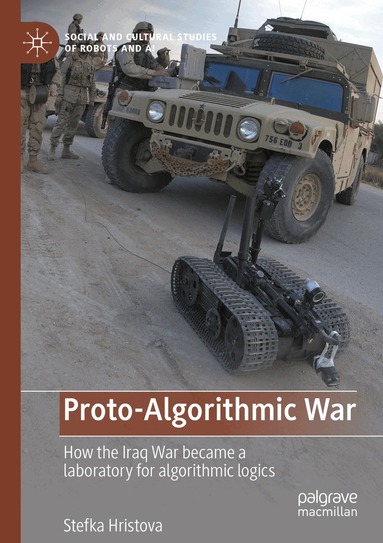 Stefka Hristova - Proto-Algorithmic War, Häftad