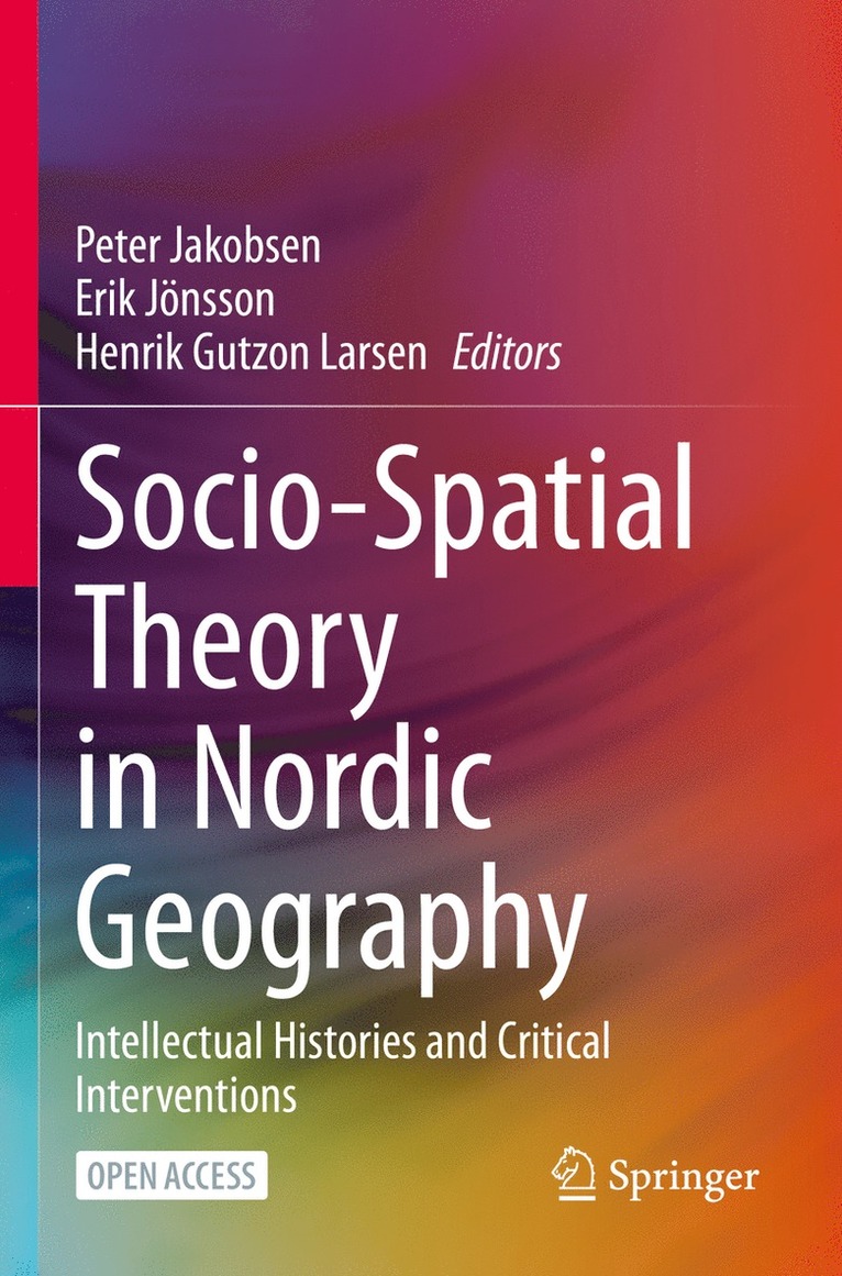 Socio-Spatial Theory in Nordic Geography 1