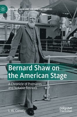 Bernard Shaw on the American Stage 1