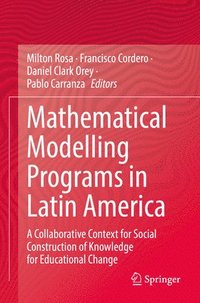 bokomslag Mathematical Modelling Programs in Latin America