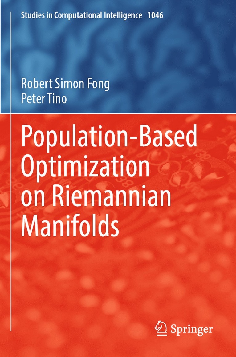 Population-Based Optimization on Riemannian Manifolds 1