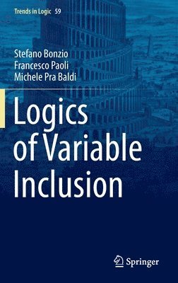 Logics of Variable Inclusion 1