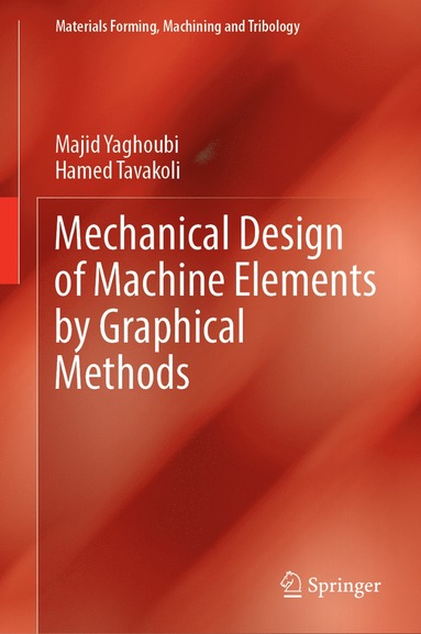 bokomslag Mechanical Design of Machine Elements by Graphical Methods