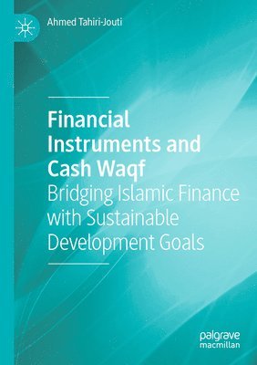 bokomslag Financial Instruments and Cash Waqf