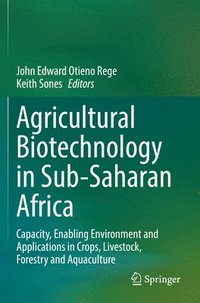bokomslag Agricultural Biotechnology in Sub-Saharan Africa