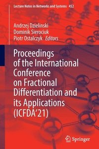 bokomslag Proceedings of the International Conference on Fractional Differentiation and its Applications (ICFDA'21)