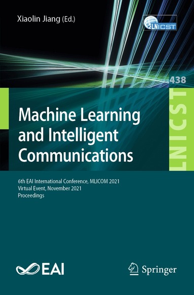 Xiaolin Jiang - Machine Learning and Intelligent Communications, Häftad