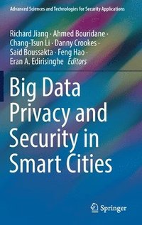 bokomslag Big Data Privacy and Security in Smart Cities