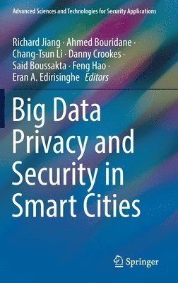 bokomslag Big Data Privacy and Security in Smart Cities