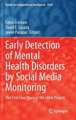 bokomslag Early Detection of Mental Health Disorders by Social Media Monitoring