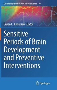 bokomslag Sensitive Periods of Brain Development and Preventive Interventions