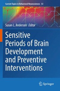 bokomslag Sensitive Periods of Brain Development and Preventive Interventions