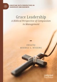 bokomslag Grace Leadership