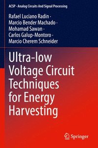 bokomslag Ultra-low Voltage Circuit Techniques for Energy Harvesting