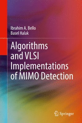 bokomslag Algorithms and VLSI Implementations of MIMO Detection