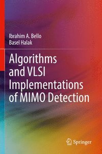 bokomslag Algorithms and VLSI Implementations of MIMO Detection