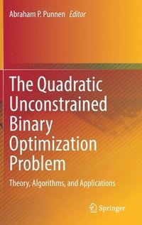 bokomslag The Quadratic Unconstrained Binary Optimization Problem