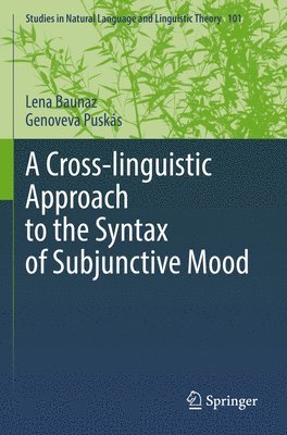 Cross-linguistic Approach to the Syntax of Subjunctive Mood 1