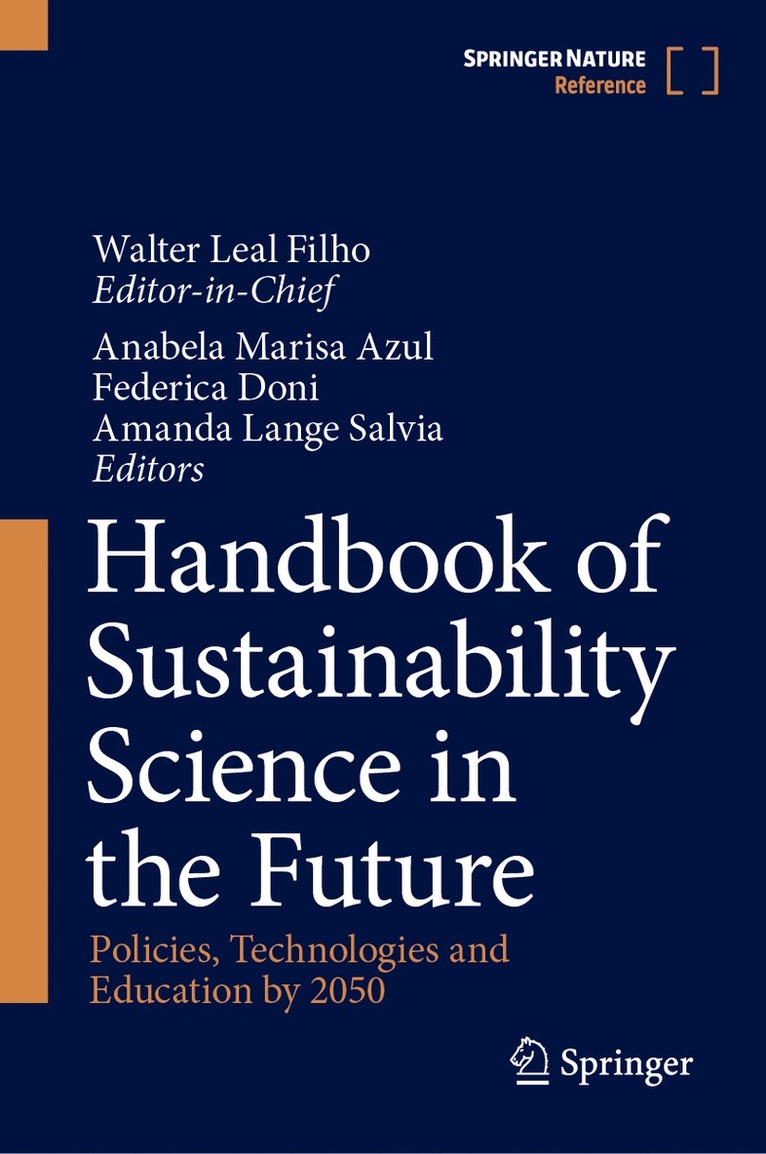 Walter Leal Filho, Anabela Marisa Azul, Federica Doni, Amanda Lange Salvia - Handbook of Sustainability Science in the Future, Inbunden