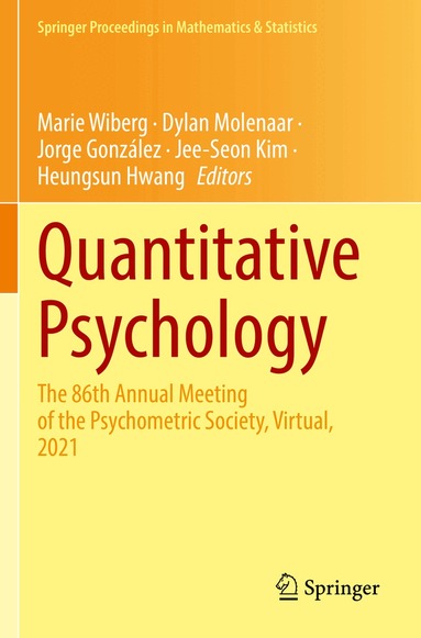 Marie Wiberg, Dylan Molenaar, Jorge González, Jee-Seon Kim, Heungsun Hwang - Quantitative Psychology, Häftad