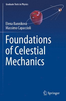 Foundations of Celestial Mechanics 1