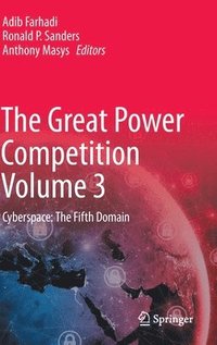 bokomslag The Great Power Competition Volume 3