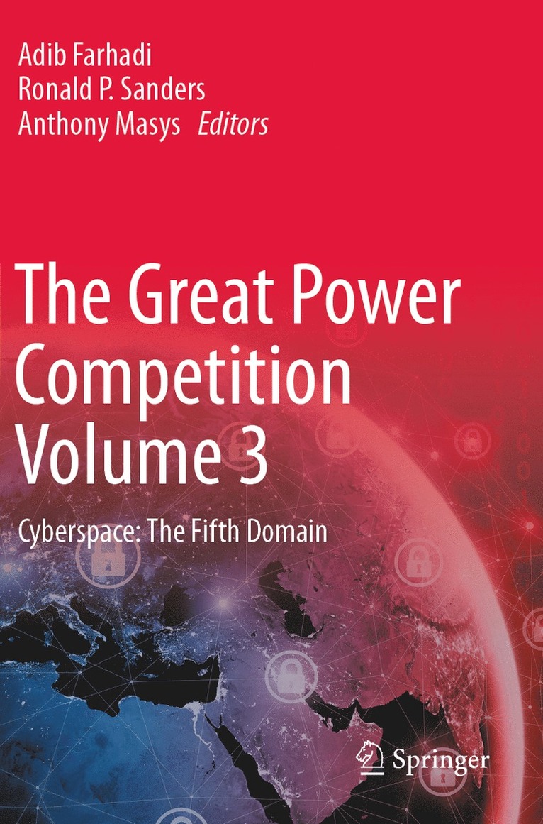Adib Farhadi, Ronald P. Sanders, Anthony Masys - Great Power Competition Volume 3, Häftad