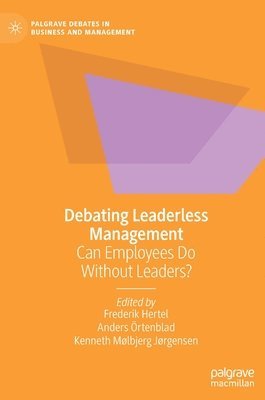 Debating Leaderless Management 1