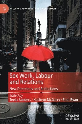 bokomslag Sex Work, Labour and Relations