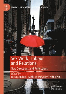 Sex Work, Labour and Relations 1