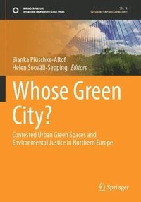 bokomslag Whose Green City?