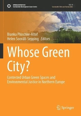 Whose Green City? 1