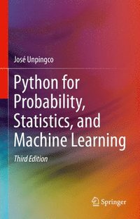 bokomslag Python for Probability, Statistics, and Machine Learning