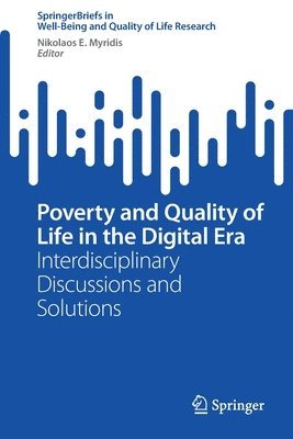 bokomslag Poverty and Quality of Life in the Digital Era